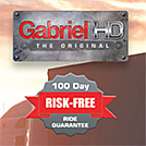 Gabriel HD 100-Day Risk-Free Ride Offer (For US Customers Only)